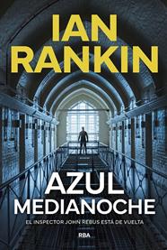 AZUL MEDIANOCHE | 9788411326650 | RANKIN, IAN