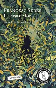 CASA DE FOC, LA | 9788418572777 | SERÉS, FRANCESC