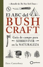 ABC DEL BUSHCRAFT, EL | 9788408269359 | CANTERBURY, DAVE