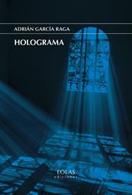 HOLOGRAMA | 9788410057388 | GARCÍA RAGA, ADRIAN