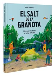SALT DE LA GRANOTA : IDEES PER FER FRONT AL CANVI CLIMÀTIC | 9788411581417 | FRANQUESA CODINACH, TERESA ; GASOL VALLS, PAU