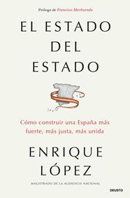 ESTADO DEL ESTADO, EL | 9788423441013 | LÓPEZ LÓPEZ, ENRIQUE