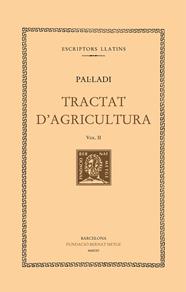 TRACTAT D'AGRICULTURA (VOL. II) | 9788498594652 | PAL·LADI