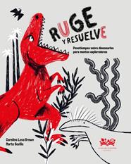 RUGE Y RESUELVE | 9788419684363 | LESA BROWN, CAROLINA ; SEVILLA, MARTA
