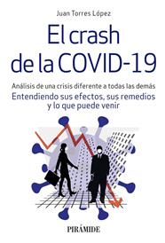 CRASH DE LA COVI-19, EL | 9788436843637 | TORRES, JUAN