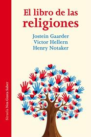 LIBRO DE LAS RELIGIONES, LAS | 9788410183148 | GAARDER, JOSTEIN ; HELLERN, VICTOR ; NOTAKER, HENRY