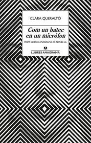 COM EL SO D'UN BATEC EN UN MICROFON | 9788433922939 | QUERALTO, CLARA 