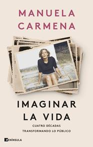 IMAGINAR LA VIDA | 9788411003575 | CARMENA, MANUELA