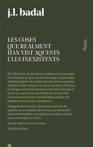 COSES QUE REALMENT HAN VIST AQUESTS ULLS INEXISTENTS, LES | 9788416738144 | BADAL, J.L.