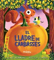 LLADRE DE CARBASSES, EL | 9791388030130 | HEMMING, ALICE ; SLATER, NICOLA