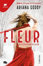 FLEUR : MI DESESPERADA DECISIÓN | 9791387871697 | GODOY, ARIANA