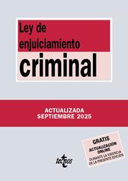 LEY DE ENJUICIAMIENTO CRIMINAL ( 9/2025 ) | 9788430993185 | EDITORIAL TECNOS