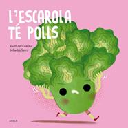 ESCAROLA TÉ POLLS, L' | 9788447955138 | VIVIM DEL CUENTU ; SERRA BONILLA, SEBASTIÀ