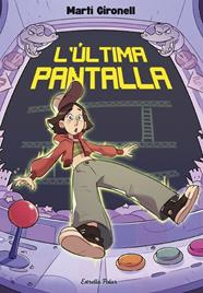 ÚLTIMA PANTALLA, L' | 9791387903336 | GIRONELL, MARTÍ