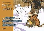 CALVIN Y HOBBES : EL ATAQUE DE LOS MONSTRUOSOS MUÑECOS DE NIEVE | 9788419670274 | WATTERSON, BILL