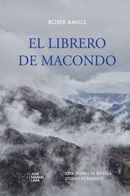 LIBRERO DE MACONDO, EL | 9788419132857 | AMILLS, ROSER