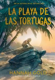 PLAYA DE LAS TORTUGAS, LA | 9788410346703 | GOLD, HANNAH