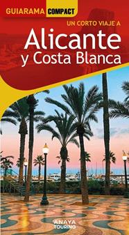 ALICANTE Y COSTA BLANCA | 9788491588795