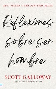 REFLEXIONES SOBRE SER HOMBRE | 9788492917433 | GALLOWAY, SCOTT