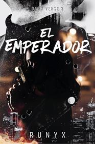 DARK VERSE 3 : EL EMPERADOR | 9788466680844 | RUNYX