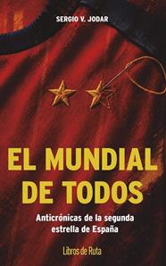 MUNDIAL DE TODOS, EL | 9791387955564 | SERGIO V. JODAR