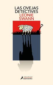 OVEJAS DETECTIVES, LAS | 9791387928186 | SWANN, LEONIE