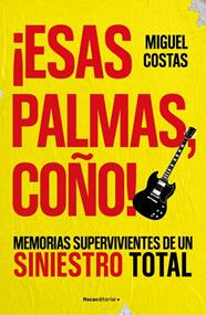 ¡ESAS PALMAS, COÑO! | 9791387905262 | COSTAS, MIGUEL ; LANDEIRA, RENATO