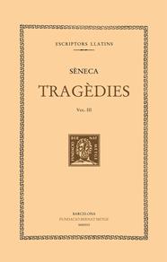 TRAGÈDIES (VOL. III) | 9788498594713 | SÈNECA