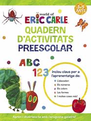 QUADERN D'ACTIVITATS PREESCOLAR : APRÈN AMB L'ERUGUETA GOLAFRE 3-5 ANYS | 9788448868512 | CARLE, ERIC