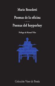 POEMAS DE LA OFICINA ; POEMAS DEL HOYPORHOY | 9788498954197 | BENEDETTI, MARIO
