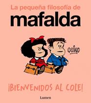 MAFALDA : ¡BIENVENIDOS AL COLE! | 9788426433985 | QUINO
