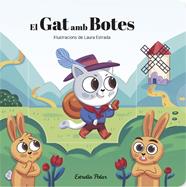 GAT AMB BOTES, EL | 9788418135347 | ESTRADA, LAURA