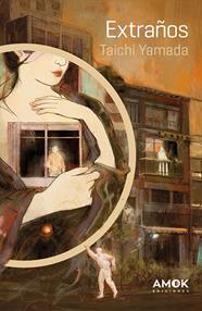 EXTRAÑOS | 9788419211682 | YAMADA, TAICHI