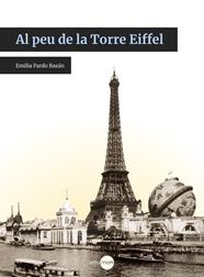AL PEU DE LA TORRE EIFFEL | 9788410170179 | PARDO BAZÁN, EMILIA