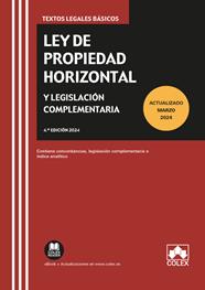 LEY DE PROPIEDAD HORIZONTAL Y LEGISLACIÓN COMPLEMENTARIA | 9788411943338