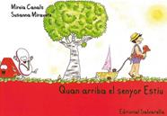 QUAN ARRIBA EL SENYOR ESTIU | 9788484125495 | CANALS, MIREIA