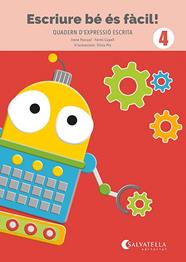 ESCRIURE BÉ ÉS FÀCIL! 4 | 9788419565990 | PASCUAL I VIDAL, IRENE ; CAPELL I TOMÀS, FERMÍ