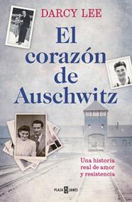 CORAZÓN DE AUSCHWITZ, EL | 9788401037856 | LEE, DARCY