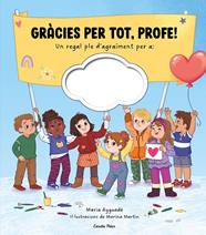 GRÀCIES PER TOT, PROFE! | 9791387783273 | AYGUADÉ, MARIA ; MARTÍN, MARINA