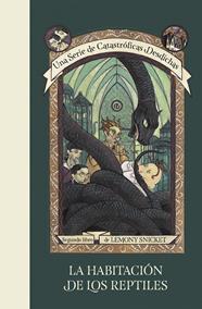 UNA SERIE DE CATASTROFICAS DESDICHAS 2 : LA HABITACION DE LOS REPTILES | 9788490437254 | SNICKET, LEMONY