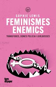 FEMINISMES ENEMICS | 9791387645212 | LEWIS, SOPHIE