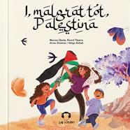 I, MALGRAT TOT, PALESTINA | 9788412650259 | BUBEDA, MARCOS ; TÀPERA, RICARD ; GIMÉNEZ, ARNAU ; AMBAK, HELGA