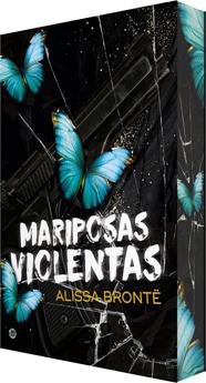 MARIPOSAS VIOLENTAS | 9788410479586 | BRONTË, ALISSA