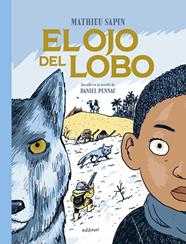 OJO DEL LOBO, EL | 9788419670625 | SAPIN, MATHIEU