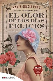 OLOR DE LOS DÍAS FELICES, EL | 9788418185335 | GRACIA PONS, MARTA