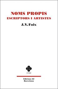 NOMS PROPIS ESCRIPTORS I ARTISTES | 9788429778229 | FOIX, J.V.