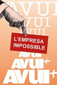 AVUI : L'EMPRESA IMPOSSIBLE | 9788413565767 | MARTÍNEZ MARTÍNEZ, LLUÍS