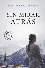 SIN MIRAR ATRAS | 9788466335249 | GUERRERO, MERCEDES