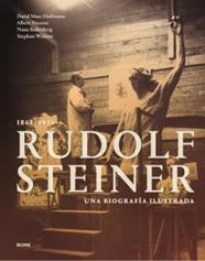 RUDOLF STEINER 1861-1925 | 9791387881474 | HOFFMANN, DAVID MARC; VINZENS, ALBERT;BADENBERG, NANA;WIDMER, STEPHAN
