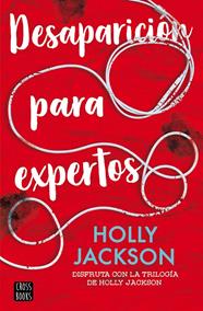 ASESINATO PARA PRINCIPIANTES 2 : DESAPARICIÓN PARA EXPERTOS | 9788408282594 | JACKSON, HOLLY